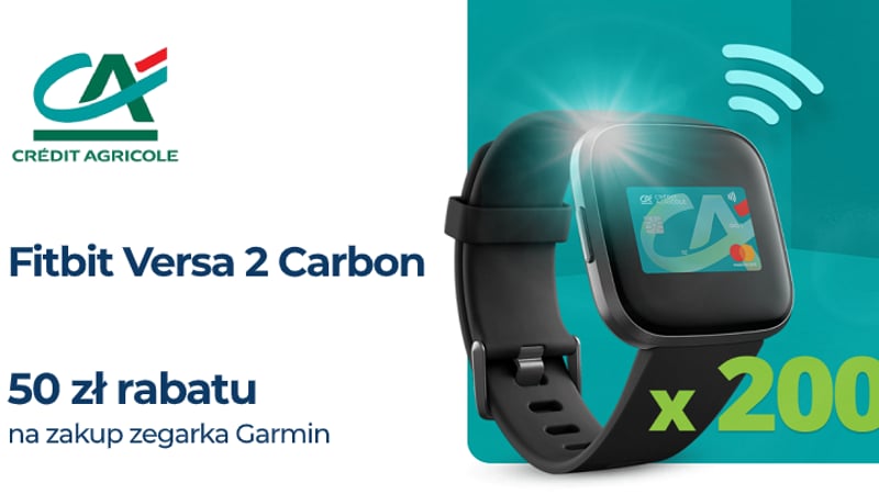Zegarki Fitbit Versa 2 Carbon o wartości 799 zł i rabaty 50 zł na zegarki Garmin w konkursie dla posiadaczy kart w Credit Agricole