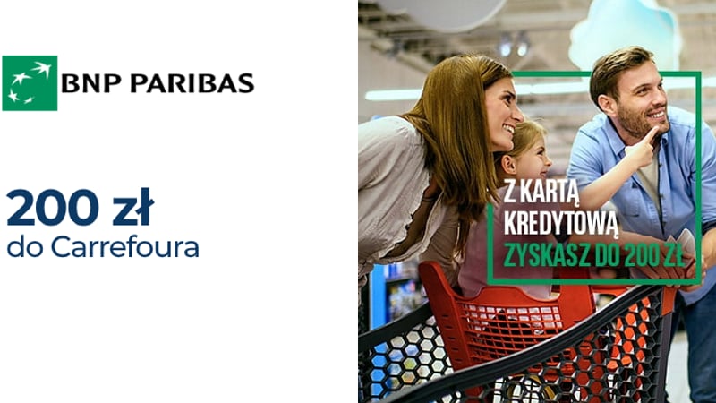200 zł do Carrefoura za korzystanie z darmowej karty kredytowej BNP Paribas (+ tysiące punktów w programie mamBonus)