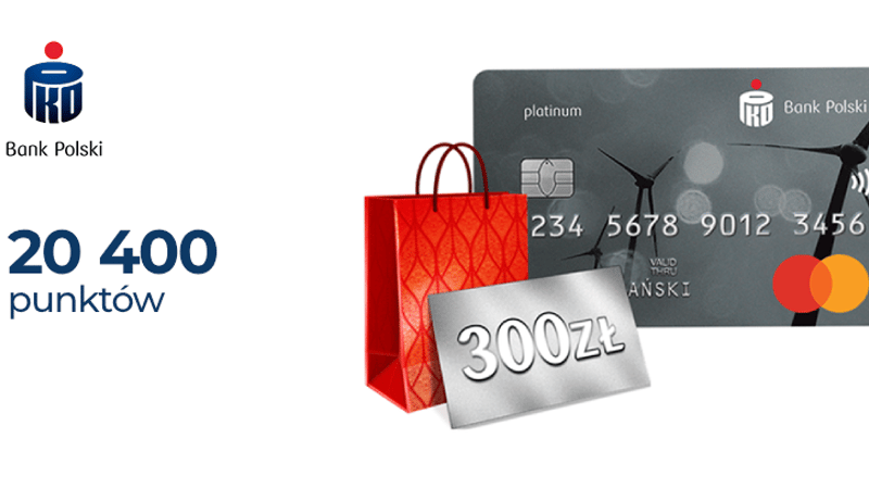 20 400 punktów (300 zł) w programie Bezcenne Chwile dla posiadaczy karty kredytowej PKO Mastercard Platinum w PKO BP