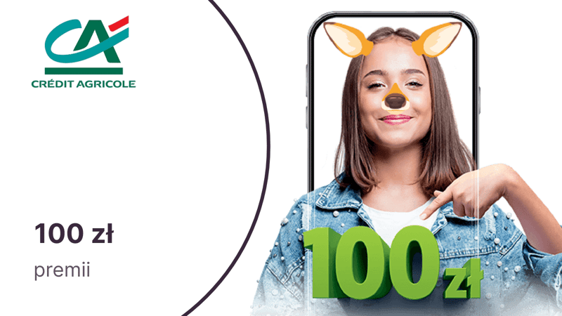 Łatwe 100 zł dla nastolatków za Konto dla Ciebie GO! w banku Credit Agricole