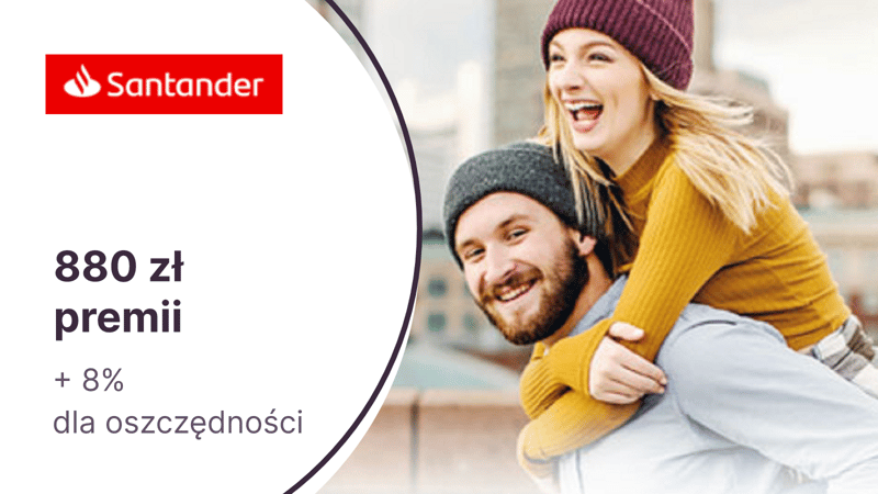 Kolejny bestseller od Santander Bank Polska: łatwe 880 zł w kumulacji promocji + 8% dla oszczędności