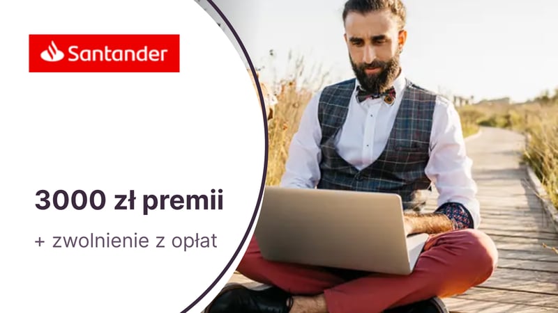 Do 3000 zł i zwolnienie z opłat w promocji Konta Firmowego Online dla JDG w Santanderze