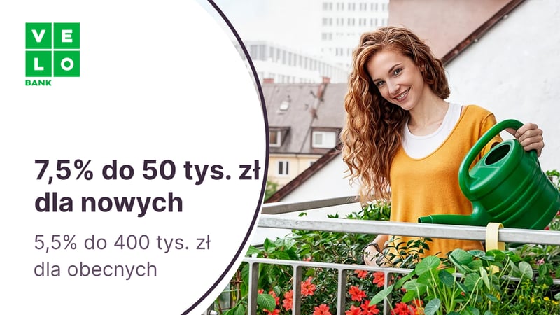 7,5% do 50 tys. zł dla nowych klientów i 5,5% dla nowych środków do 400 tys. zł na Elastycznym Koncie Oszczędnościowym w VeloBanku