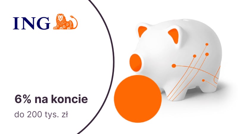 6% na Otwartym Koncie Oszczędnościowym dla nowych klientów ING Banku Śląskiego