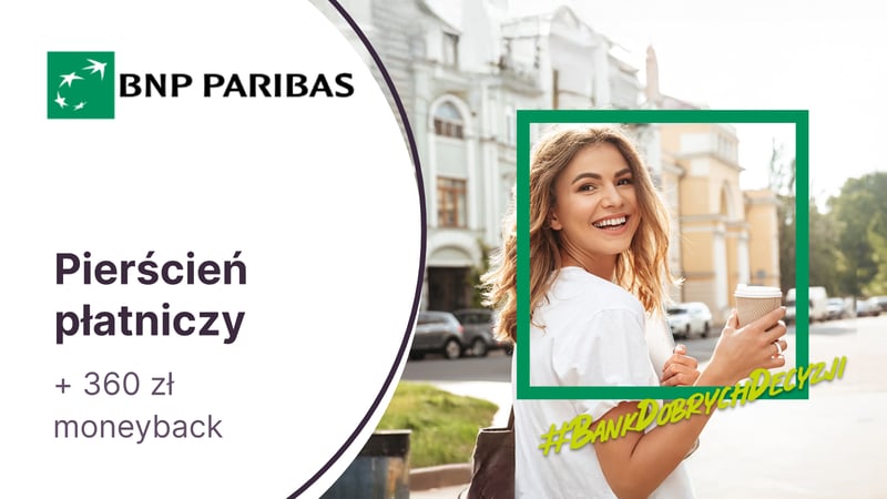 Pierścień do płatności zbliżeniowych + 360 zł moneyback dla klientów Banku BNP Paribas