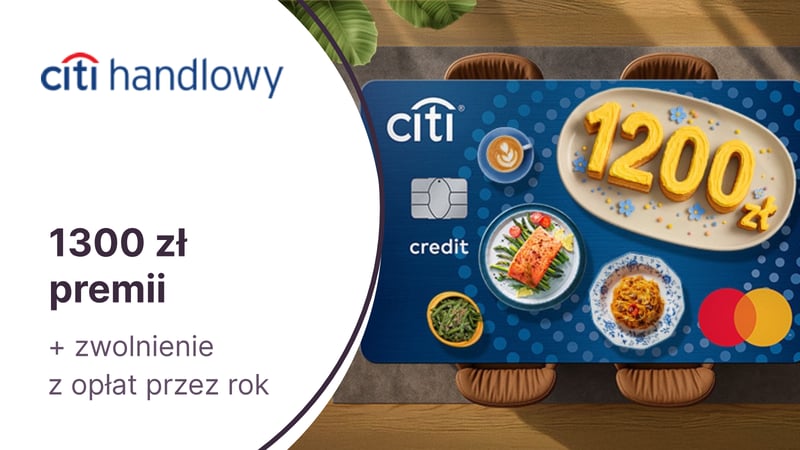 600 zł do Biedronki + 56 000 punktów (700 zł) w Bezcennych Chwilach + roczne zwolnienie z opłat za kartę kredytową Citi Simplicity Citibanku