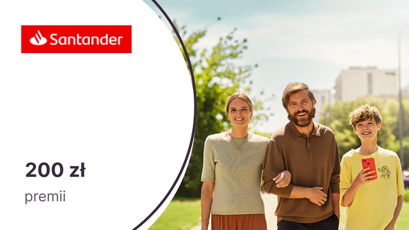 200 zł dla dzieci i nastolatków (7-17 l.) za Konto Santander dla młodych w Santander Bank Polska