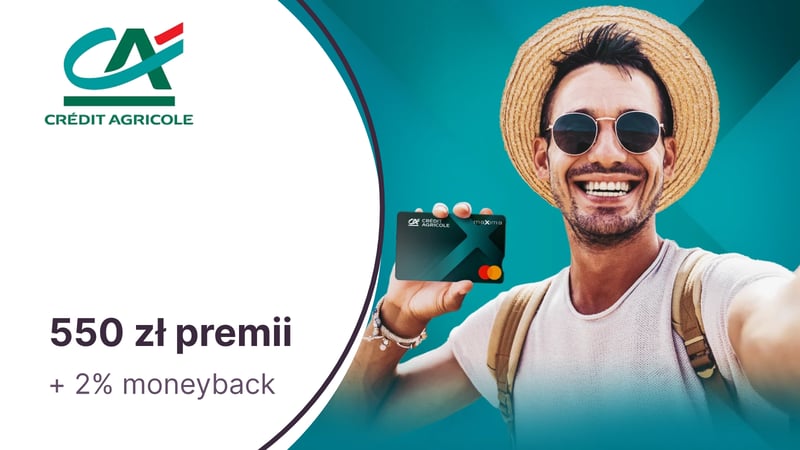 Do 550 zł premii + moneyback z kartą kredytową Mastercard Maxima w Credit Agricole