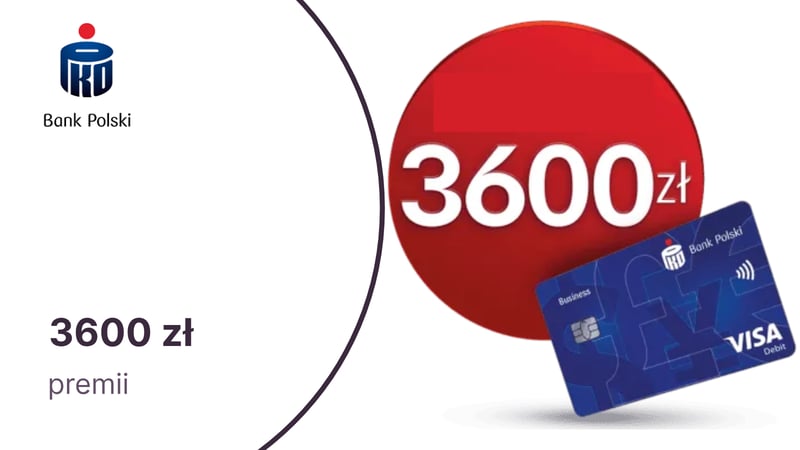 Do 3600 zł za założenie PKO Konta Firmowego w PKO BP