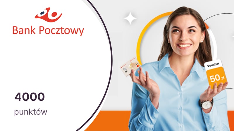 4000 punktów (50 zł) w Bezcennych Chwilach dla klientów Banku Pocztowego