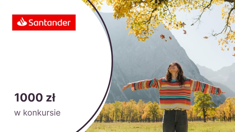 1000 zł do wygrania w konkursie Santander Bank Polska