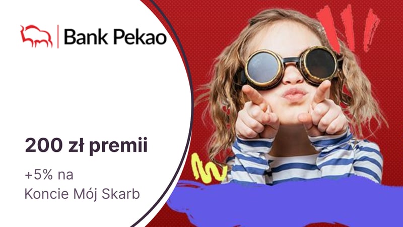 200 zł premii dla rodziny za Konto Przekorzystne dla Młodych w Pekao SA