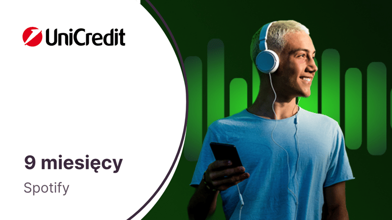 9 miesięcy dostępu do serwisu Spotify Premium za założenie konta osobistego w pakiecie Easy w UniCredit