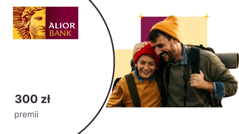 300 zł dla rodziny z Kontem dla młodych w Alior Banku