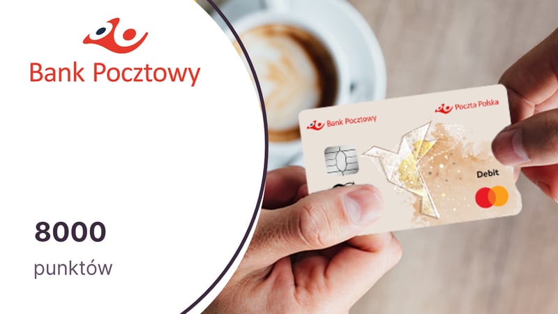8000 punktów (100 zł) w Bezcennych Chwilach dla klientów Banku Pocztowego