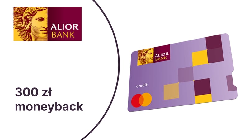 Nawet 300 zł rocznie z kartą kredytową Mastercard OK! Alior Banku