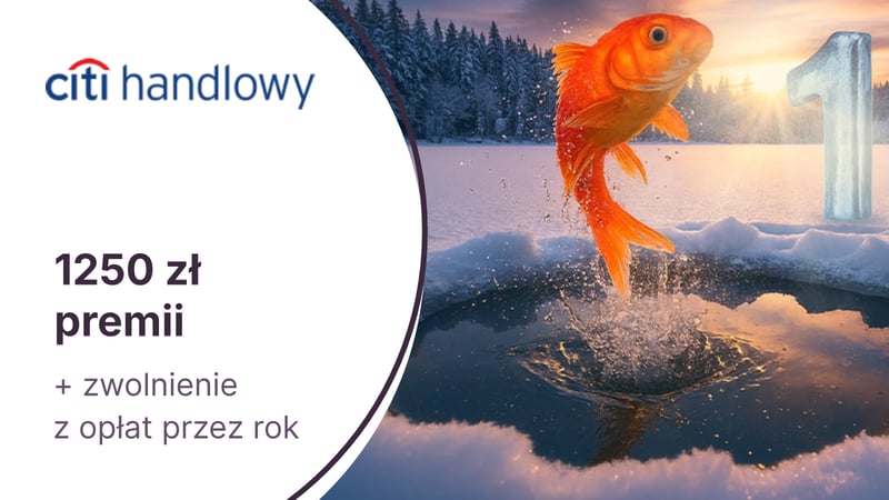 1200 zł w gotówce + 4000 punktów (50 zł) w Bezcennych Chwilach za kartę kredytową Citi Simplicity i zwolnienie z opłat przez rok w Citi Handlowym