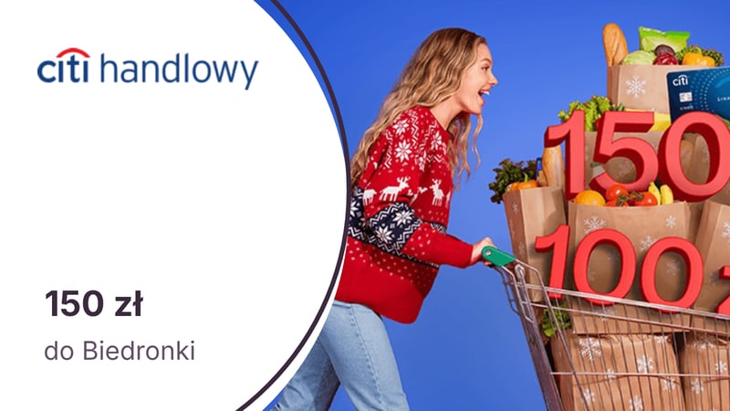 150 zł do Biedronki za podniesienie limitu karty kredytowej od Citibanku. Tylko dla zaproszonych