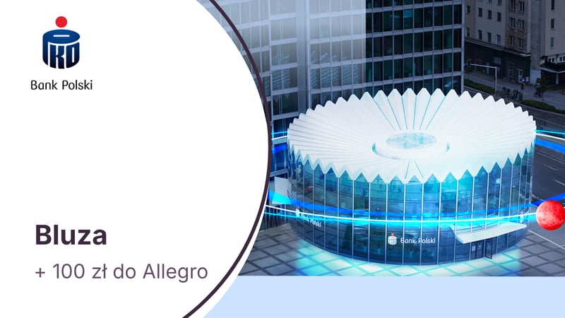 Bluza Młodzieżowego Słowa Roku + 100 zł do Allegro w konkursie od banku PKO BP