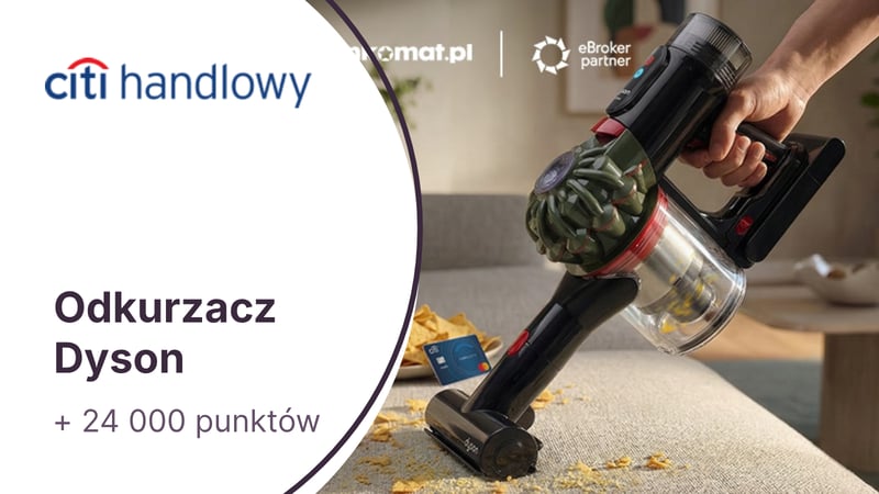Odkurzacz Dyson V8 (1759 zł) + 24 000 punktów (300 zł) + zwolnienie z opłat za kartę kredytową Citi Simplicity w Citibanku
