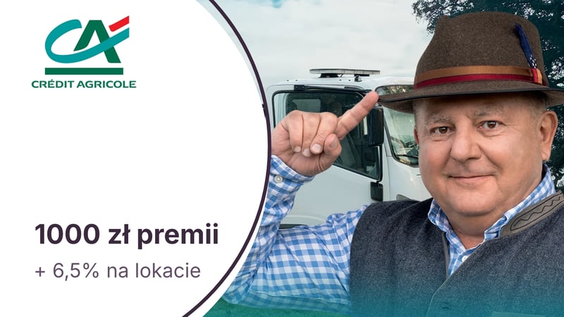 Nawet 1000 zł premii za Konto dla Ciebie w Credit Agricole. Ponadto 6,5% na Lokacie Powitalnej do 100 000 zł