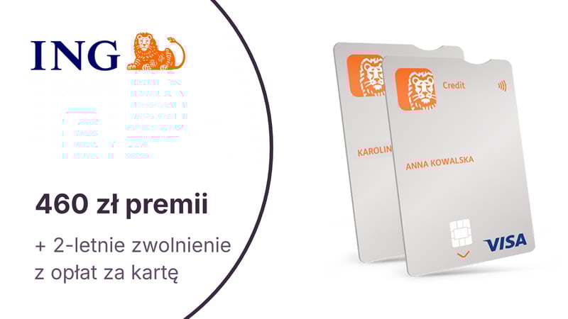 Do 460 zł premii + 2 lata zwolnienia z opłat z kartą kredytową od ING Banku Śląskiego