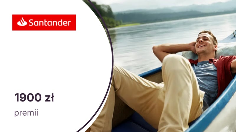Nawet 1900 zł premii z Kontem Select w Santander Bank Polska