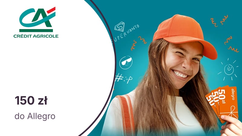 150 zł do Allegro za Konto dla Ciebie GO! (13-17 l.) w Credit Agricole