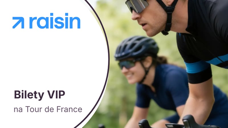 Bilety VIP na Tour de France w konkursie dla posiadaczy lokat otwartych za pośrednictwem Raisin