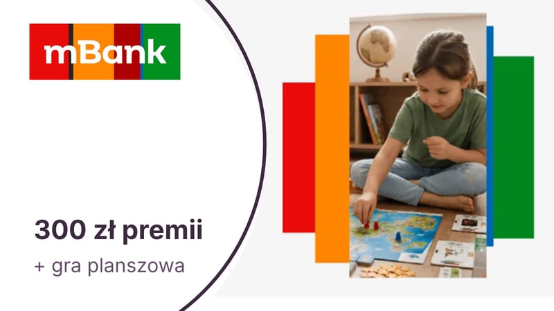 300 zł + gra planszowa za otwarcie dziecku (6-12 l.) eKonta Junior w mBanku