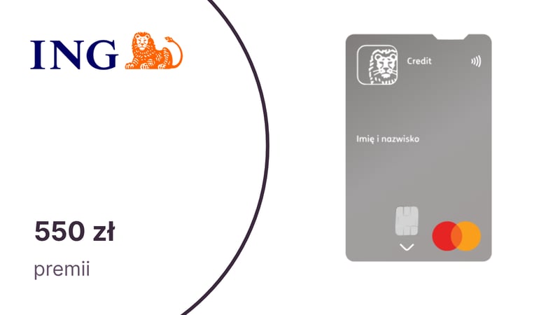 Nawet 550 zł premii za kartę kredytową Mastercard od ING Banku Śląskiego