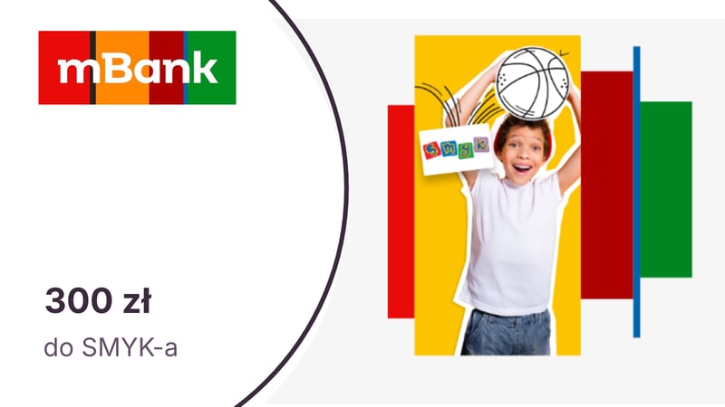 300 zł do sklepów SMYK za otwarcie dziecku (6-12 lat) eKonta Junior w mBanku