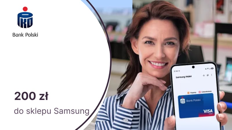 200 zł na zakupy w sklepie Samsung za płatności Samsung Wallet w PKO BP